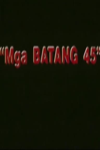 Batang .45 poster