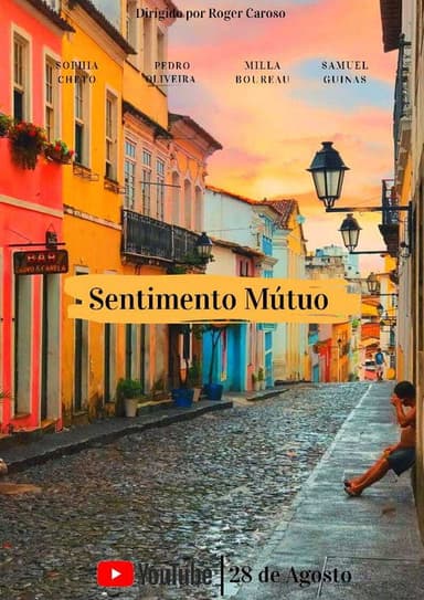 Sentimento Mútuo poster
