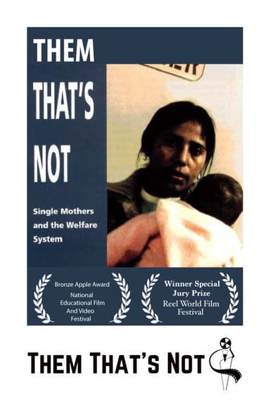 Them That's Not poster