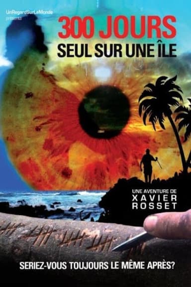 300 Days Alone On an Island poster