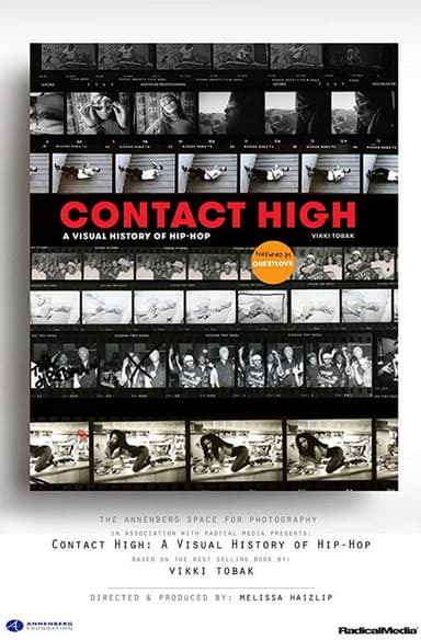 Contact High: A Visual History of Hip-Hop poster