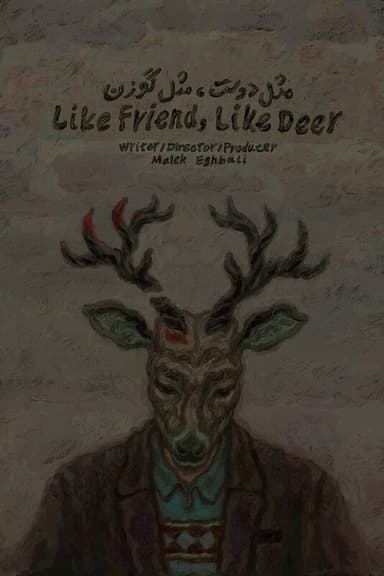 Like Friend, Like Deer poster