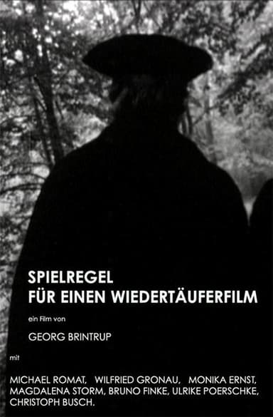 Rules For a Film about Anabaptists poster
