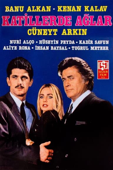 Katiller de Ağlar poster