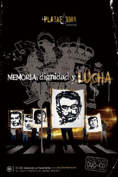 Memoria, Dignidad y Lucha poster