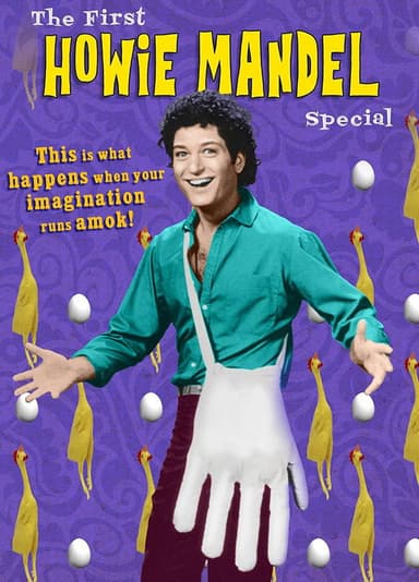 The First Howie Mandel Special poster