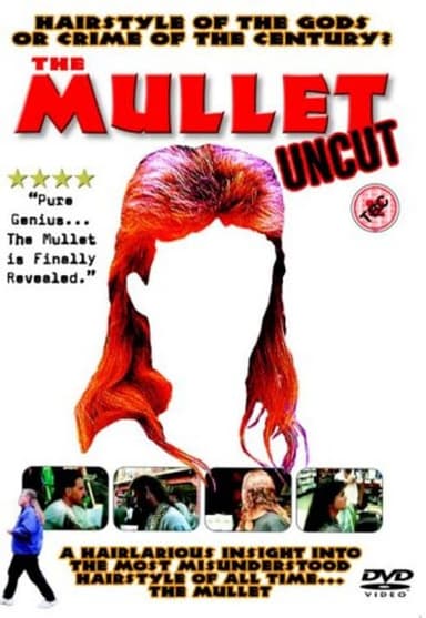 The Mullet Uncut poster