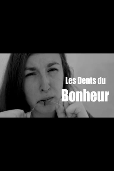 Les dents du bonheur poster