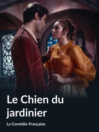 Le Chien du jardinier poster