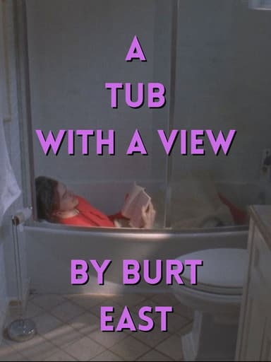 A Tub With a View poster
