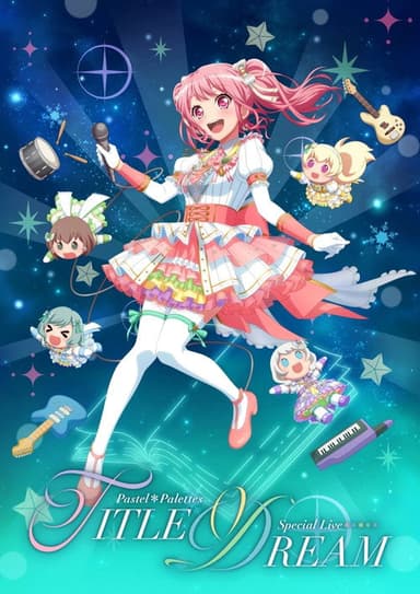 Pastel✽Palettes Special Live "TITLE DREAM" poster