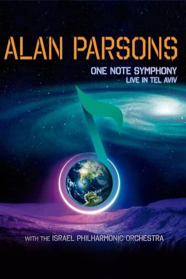 Alan Parsons - One Note Symphony, Live in Tel Aviv poster
