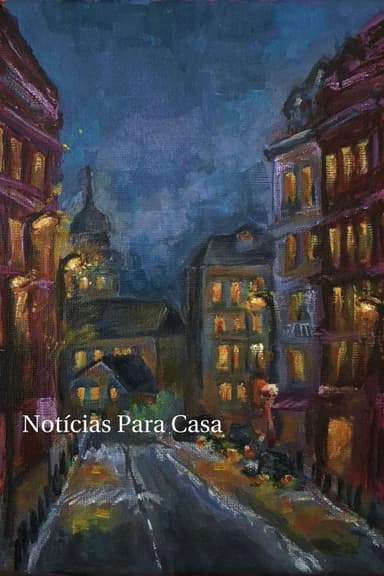 Notícias Para Casa poster
