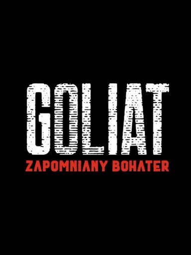 Goliat - The Forgotten Hero poster