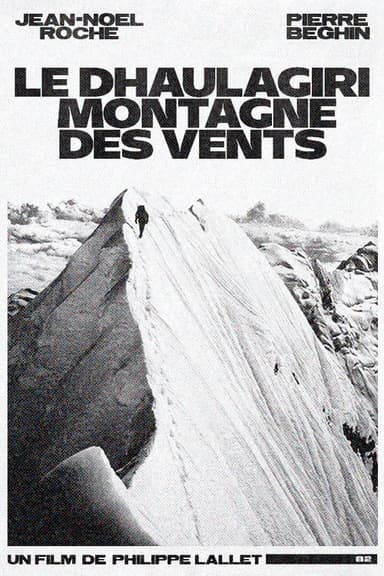Dhaulagiri, Mountain of Winds poster