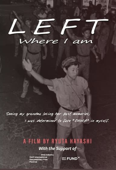 Left - Where I Am - poster