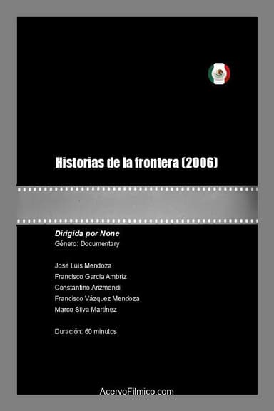 Historias de la frontera poster