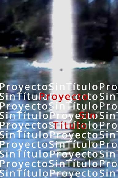 Proyecto sin Título poster