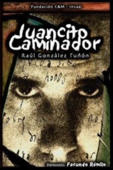 Juancito caminador poster