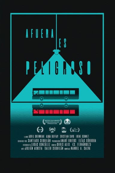 It is dangerous outside poster
