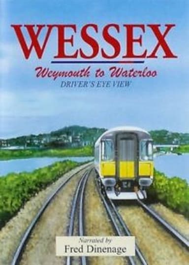 Wessex - Weymouth to Waterloo poster