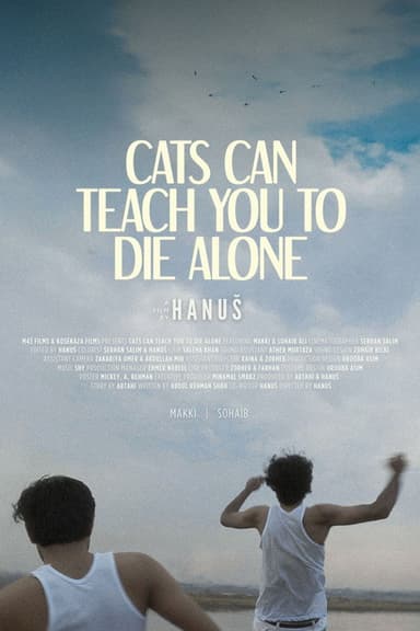 Cats Can Teach You To Die Alone poster