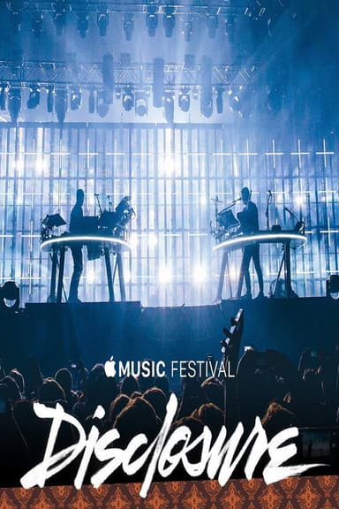 Disclosure - Apple Music Festival 2015 poster