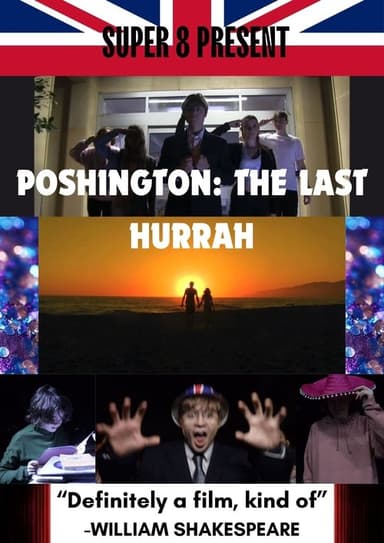 Poshington: The Last Hurrah poster