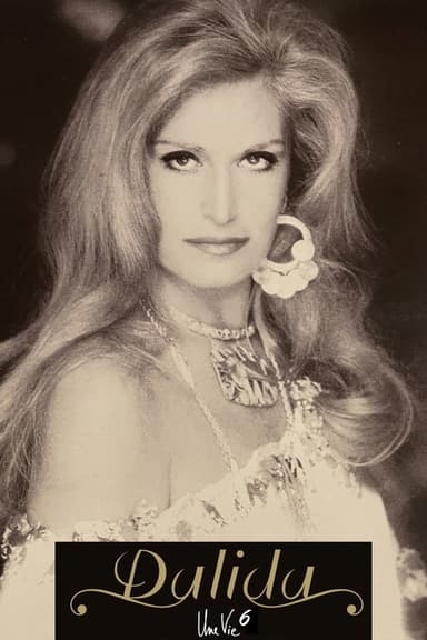 Dalida - Une Vie - 6 poster