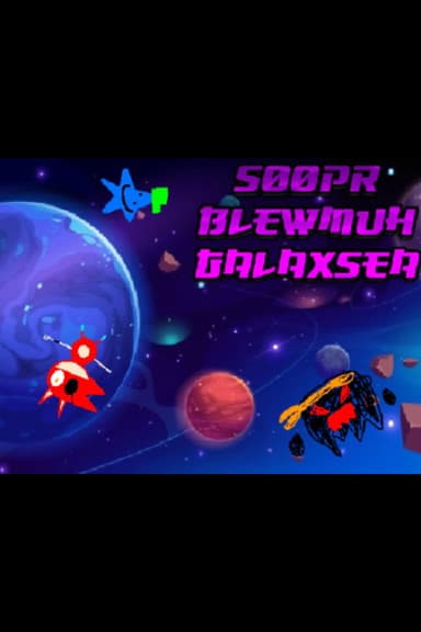 S00pr Blewmuh Galaxsea poster
