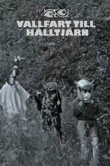 Pilgrimage to Halltjärn poster