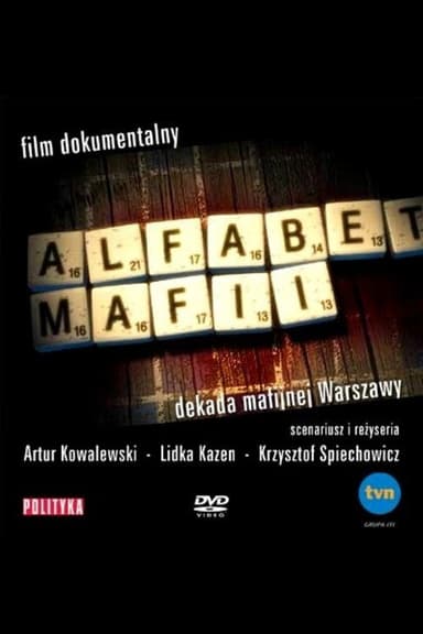 Alfabet mafii. Dekada mafijnej Warszawy poster