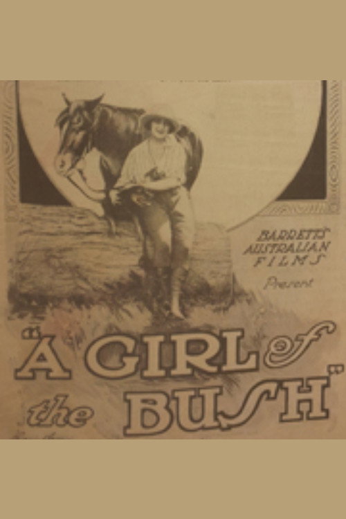 A Girl of the Bush poster