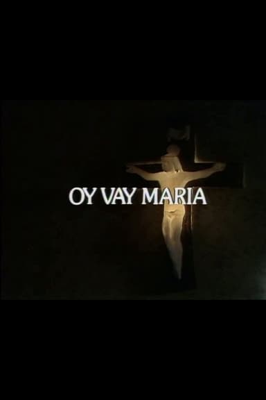 Oy Vay Maria poster