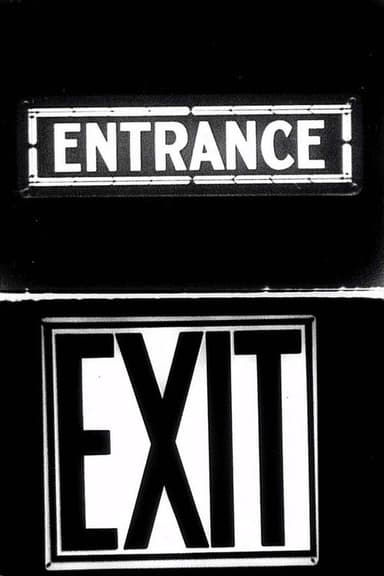 Entrance to Exit poster