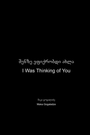 I Was Thinking of You poster