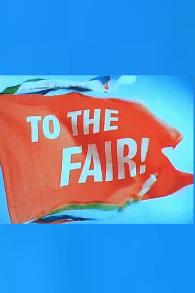 To the Fair! poster