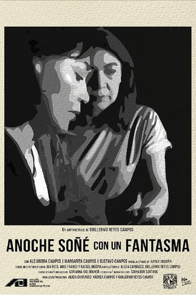 Anoche soñé con un fantasma poster