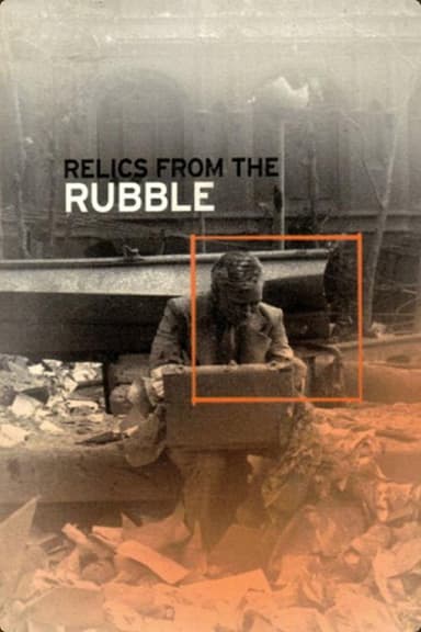 Relics from the Rubble poster