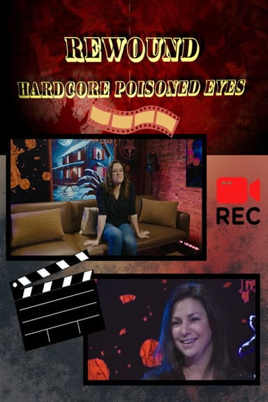 Rewound: Hardcore Poisoned Eyes poster