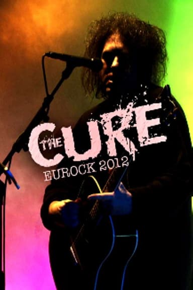 The Cure: Eurockéennes 2012 poster