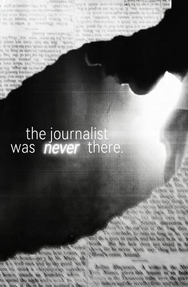 The Journalist Was Never There poster