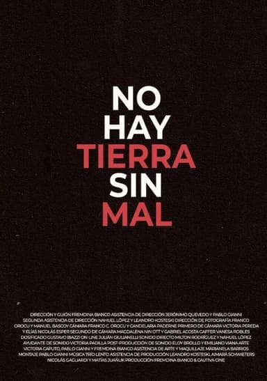 No hay Tierra sin Mal poster