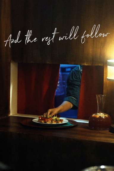 And The Rest Will Follow poster