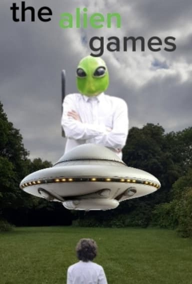 The Alien Games poster