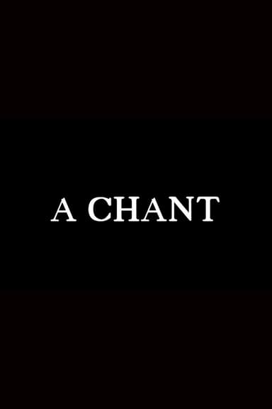 A Chant poster