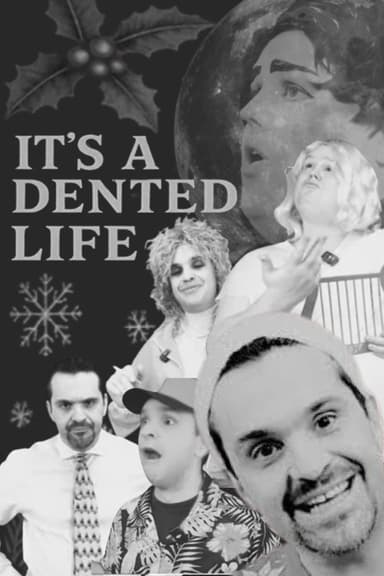 It's a Dented Life! poster