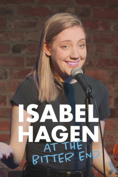 Isabel Hagen at the Bitter End poster