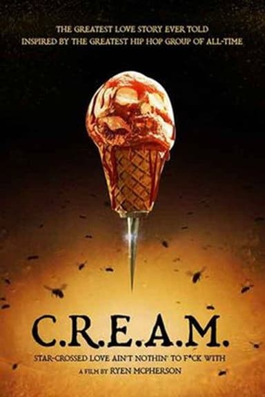 C.R.E.A.M. poster