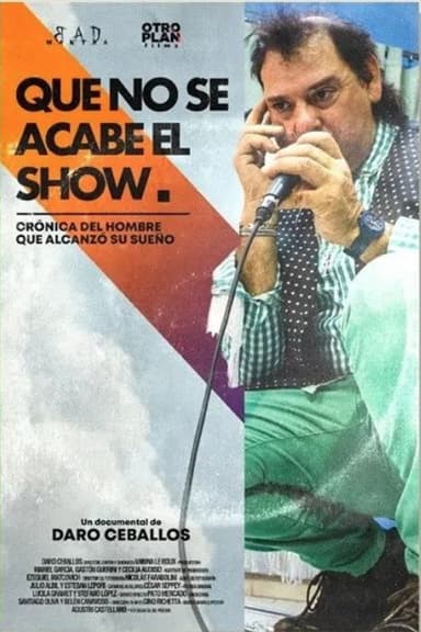 Que no se acabe el show poster